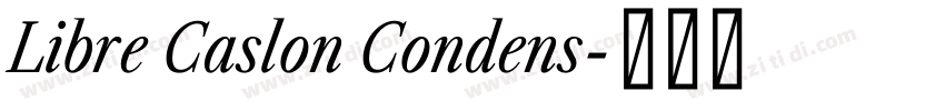 Libre Caslon Condens字体转换